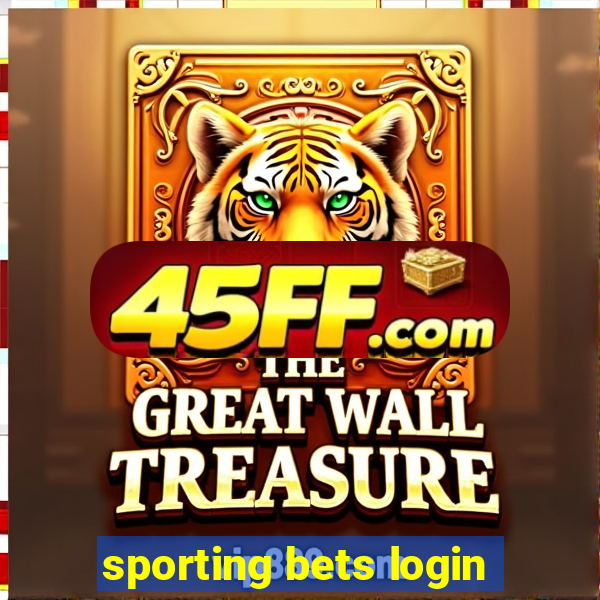sporting bets login